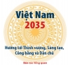 Việt Nam 2035 Hướng tới Thịnh vượng, Sáng tạo, Công bằng và Dân chủ
