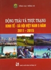 Động thái và thực trạng kinh tế - xã hội Việt Nam 5 năm 2011-2015